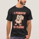 Search for funny toilet paper tshirts Gag