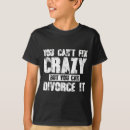 Search for divorce tshirts Can