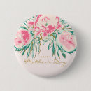 Search for happy mother day buttons Floral