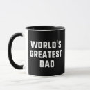 Search for funny worlds best dad mugs Greatest