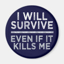 Search for surviving magnets Funny