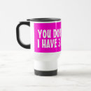Search for daughter travel mugs Funny