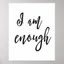 Search for i am enough posters Inspiration