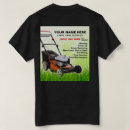 Search for lawn service tshirts Mowing