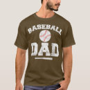 Search for baseball player tshirts Father