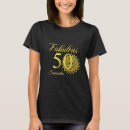 Search for black and gold birthday party tshirts 50 year old