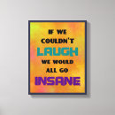 Search for funny quotes canvas prints Typography