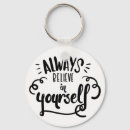 Search for confidence keychains Motivational