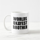 Recherche de okayest mugs Frère