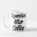 Search for cigarette mugs Funny