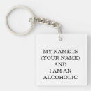Search for alcoholism keychains Alcoholic