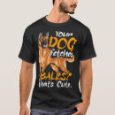 Search for fetch tshirts Funny