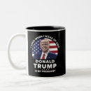 Search for love trump mugs Politics