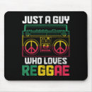 Search for reggae mousepads Funny