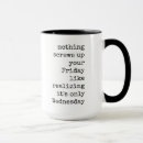 Search for word quotes mugs Funny