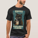 Recherche de cat coffee tshirts Meurtre
