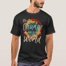 Search for gandhi quotes tshirts Be the change