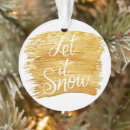 Search for let it snow ornaments Gold