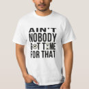 Search for sweet brown tshirts Got time for that