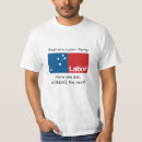 Search for australian political tshirts Labour