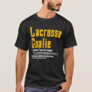 Recherche de lacrosse goalie tshirts Gardien