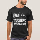 Search for flatbed tshirts Real