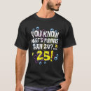 Search for funny 25th birthday gifts Old