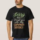 Search for i did it tshirts Sarcasm