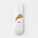 Search for pizza skateboards Italian