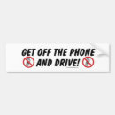 Search for cell phones bumper stickers Distracted driver