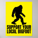 Search for finding bigfoot posters Squatchy