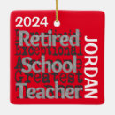 Search for teacher retirement ornaments Retired