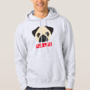 Search for pug hoodies Dog