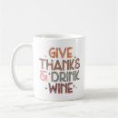 Search for funny thanksgiving sayings mugs Autumn