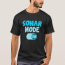 Search for sonar tshirts Marinebiologist