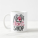 Search for animal rescue mugs Adopt dont shop