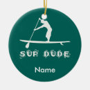 Search for sup ornaments Stand up paddle