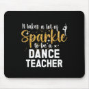 Search for dance teachers mousepads Dancelover