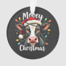 Search for funny cow ornaments Mooey christmas