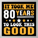 Search for 80th birthday posters 80 years old