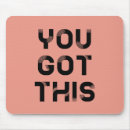 Search for got mousepads You got this