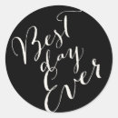 Search for best day ever wedding stickers Calligraphy