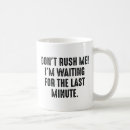 Search for rushed mugs Humour