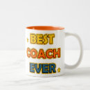 Search for best coach ever mugs Appreciation