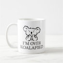 Search for funny koala bear mugs Qualified
