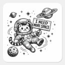 Search for funny astronauts stickers I need more space
