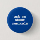 Recherche de musical theatre buttons Comédie musicale