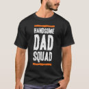 Recherche de séduisant tshirts Papa