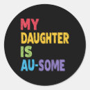 Search for autism daughter stickers Neurodivergent
