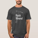 Search for rock hound tshirts Mineral collector
